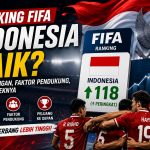 Ranking FIFA Indonesia naik ke peringkat 118 dunia dengan tren positif Timnas Indonesia dan peluang menembus posisi lebih tinggi di Asia.