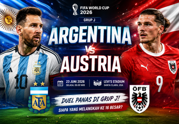 Banner pertandingan Argentina vs Austria pada Piala Dunia 2026 Grup J menampilkan Lionel Messi dan pemain Austria jelang laga 23 Juni 2026.