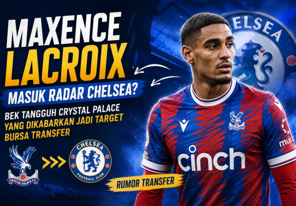 Maxence Lacroix dikabarkan masuk radar Chelsea pada bursa transfer musim panas usai tampil impresif bersama Crystal Palace.