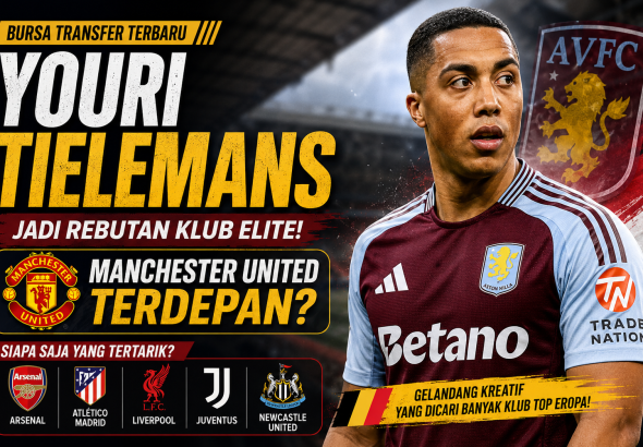 Youri Tielemans menjadi incaran Manchester United bersama sejumlah klub elite Eropa setelah tampil impresif bersama Aston Villa.