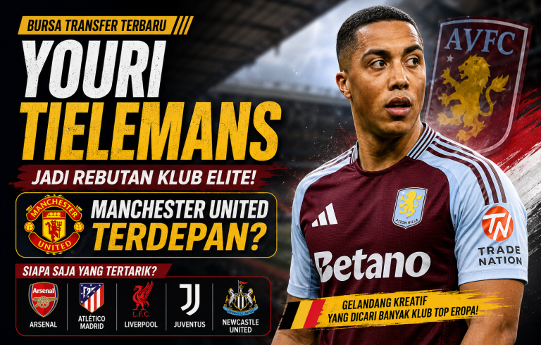 Youri Tielemans menjadi incaran Manchester United bersama sejumlah klub elite Eropa setelah tampil impresif bersama Aston Villa.